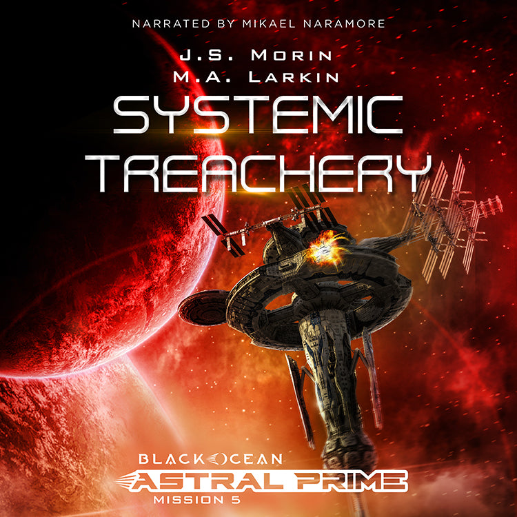 Systemic Treachery, Black Ocean: Astral Prime Mission 5
