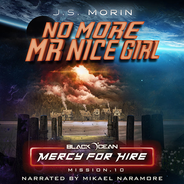 No More Mr. Nice Girl, Black Ocean: Mercy for Hire Mission 10