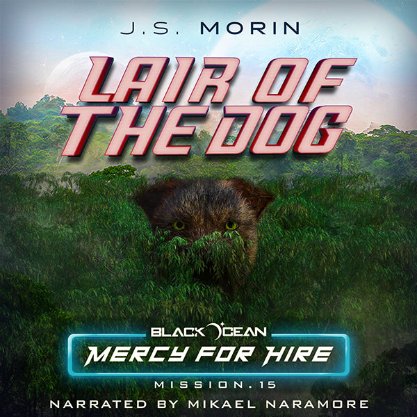 Lair of the Dog, Black Ocean: Mercy for Hire Mission 15