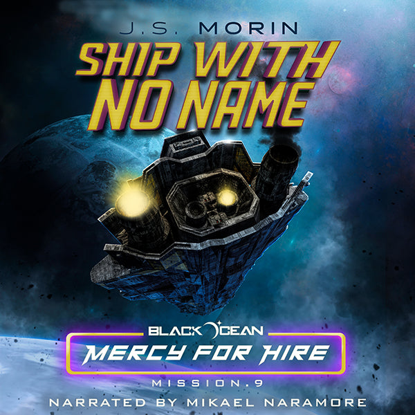 Ship With No Name, Black Ocean: Mercy for Hire Mission 9