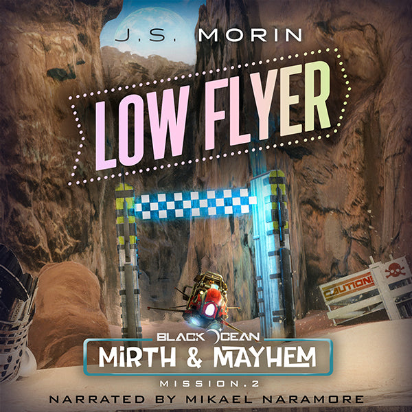 Low Flyer, Black Ocean: Mirth & Mayhem Mission 2