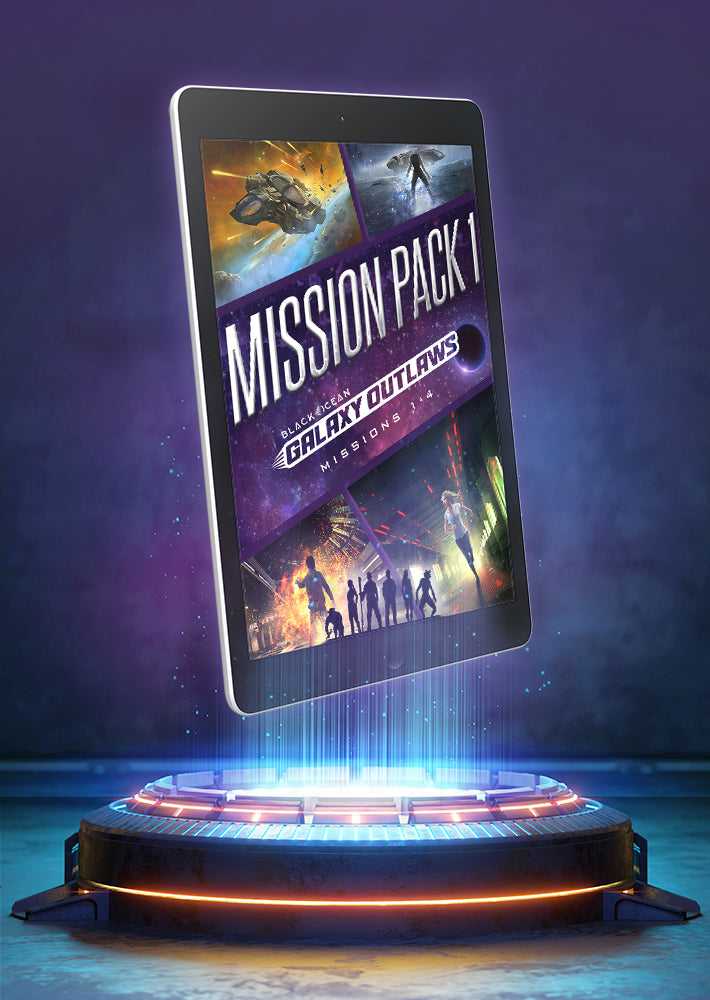 Black Ocean: Galaxy Outlaws Mission Pack 1, Missions 1-4
