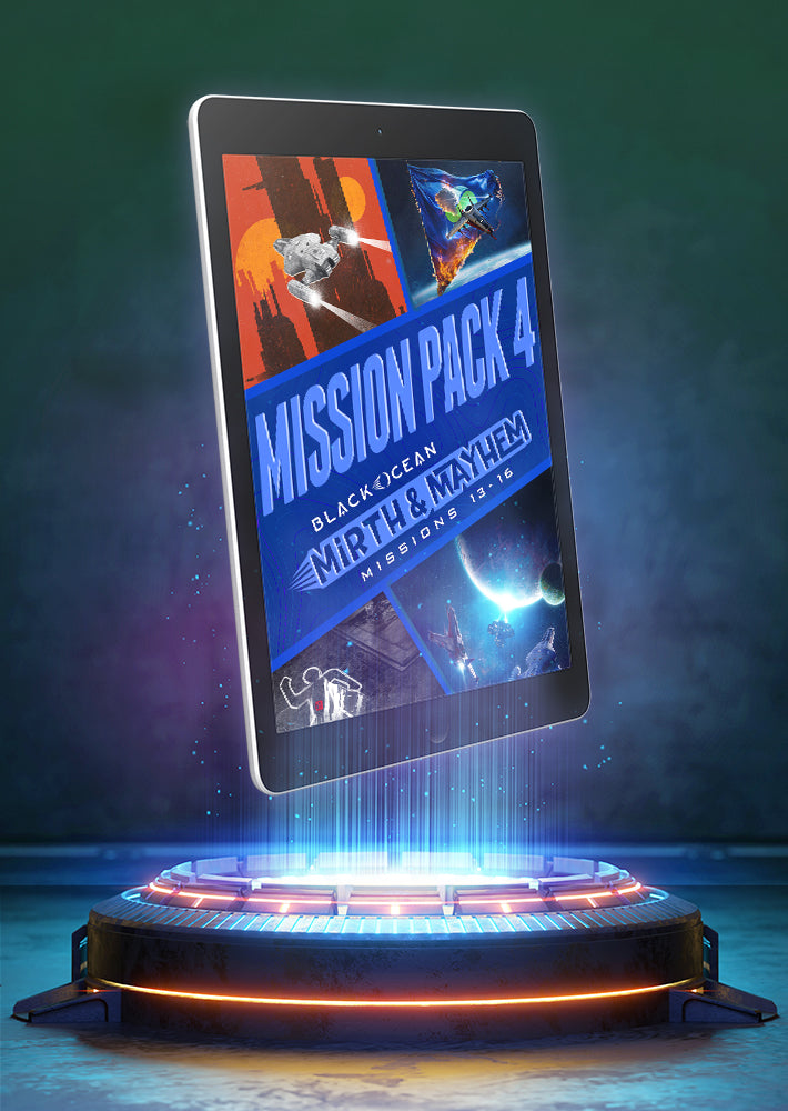 Black Ocean: Mirth & Mayhem Mission Pack 4, Missions 13-16