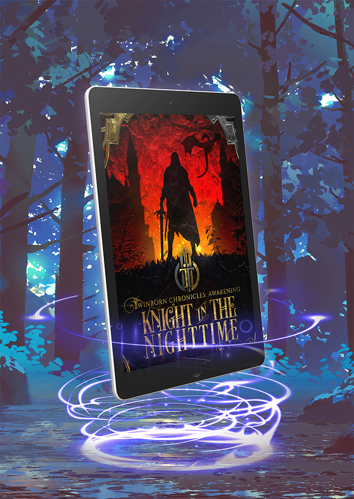 Knight in the Nighttime, Twinborn Chronicles, Book 1