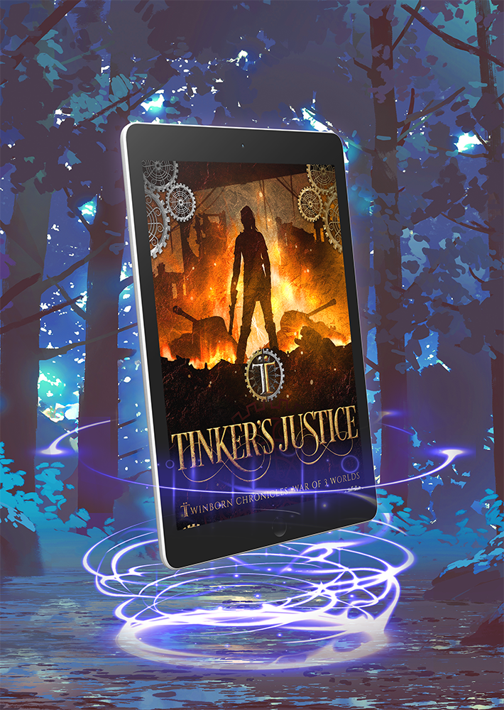 Tinker's Justice, Twinborn Chronicles, Book 7