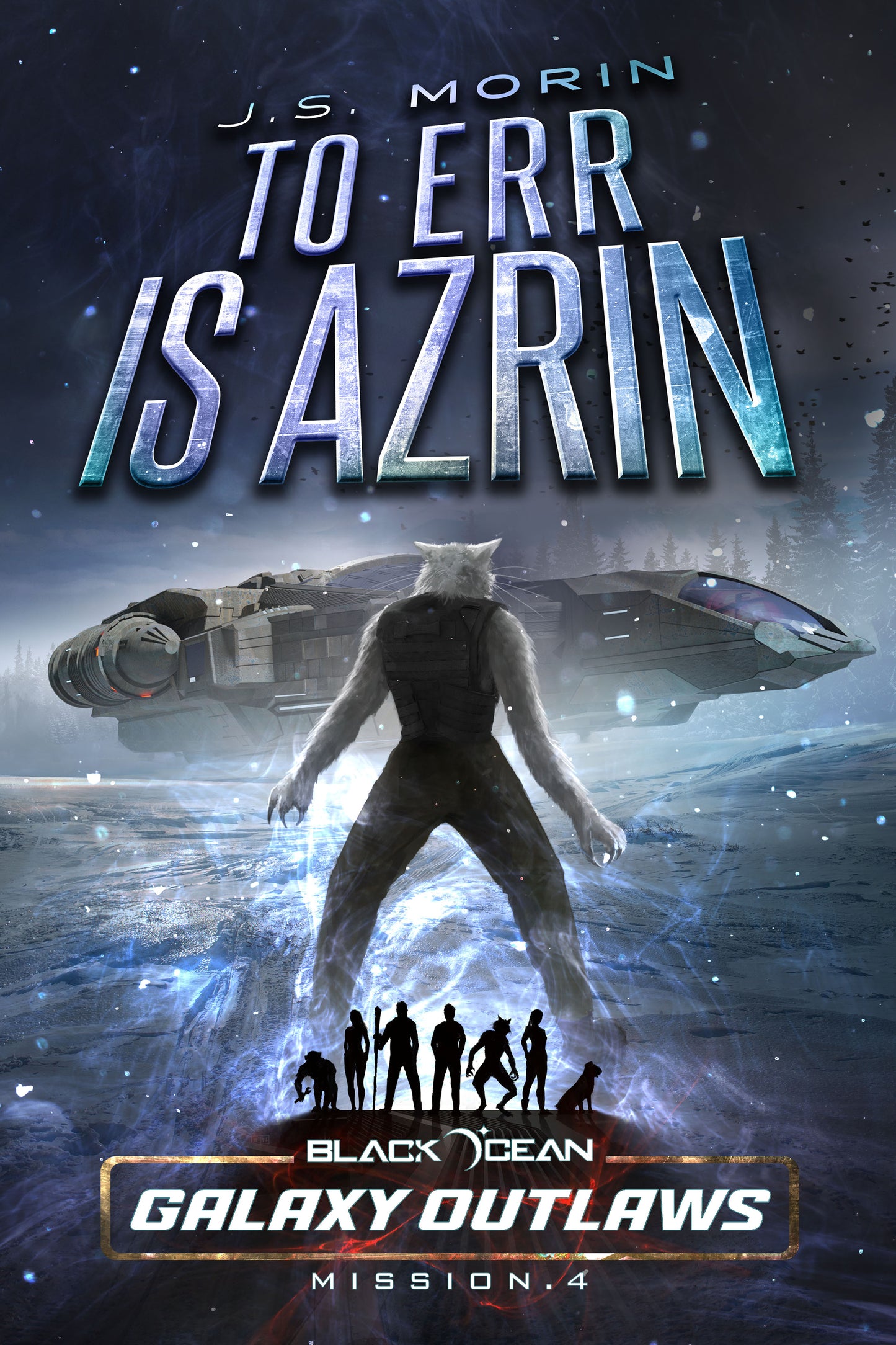 To Err is Azrin, Black Ocean: Galaxy Outlaws Mission 4