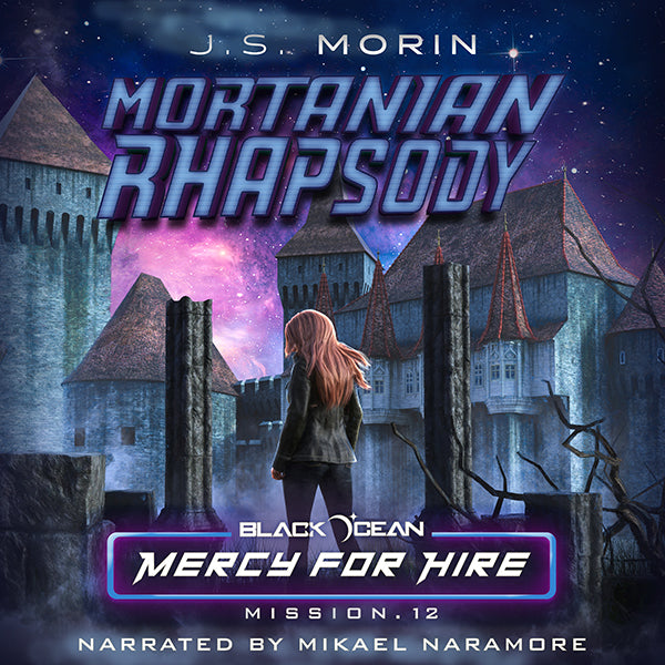 Mortanian Rhapsody, Black Ocean: Mercy for Hire Mission 12