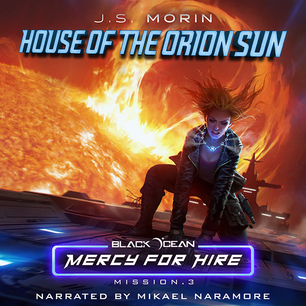 House of the Orion Sun, Black Ocean: Mercy for Hire Mission 3