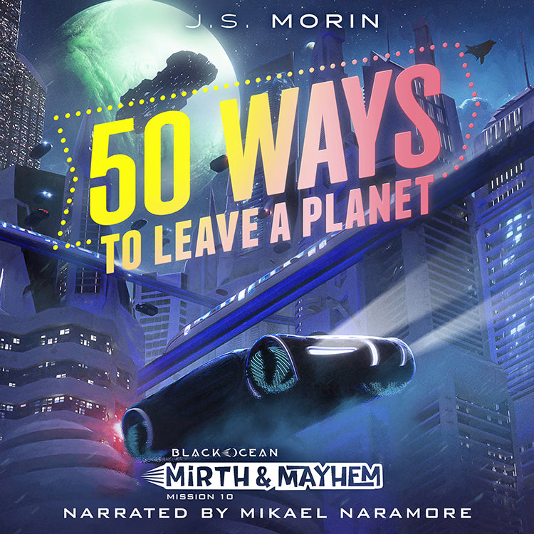 50 Ways to Leave a Planet, Black Ocean: Mirth & Mayhem Mission 10