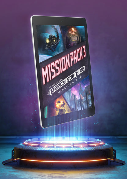 Black Ocean: Mercy for Hire Mission Pack 3, Missions 9-12