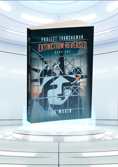 Extinction Reversed, Project Transhuman, Book 1