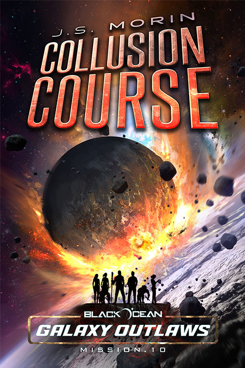 Collusion Course, Black Ocean: Galaxy Outlaws Mission 10