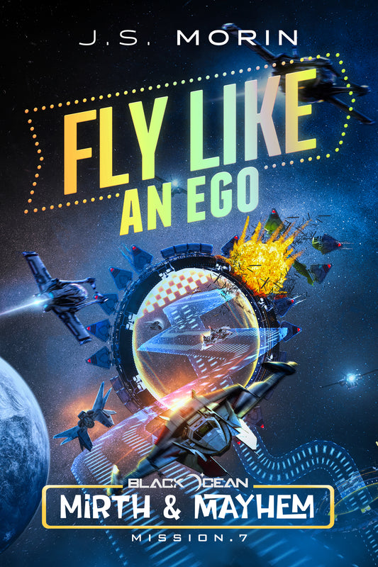 Fly Like an Ego, Black Ocean: Mirth & Mayhem Mission 7
