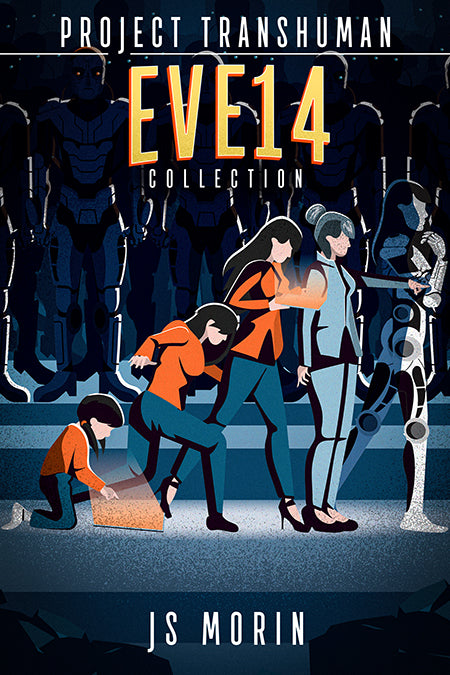 Eve 14, Project Transhuman Complete Collection, Books 1-6