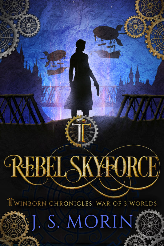 Rebel Skyforce, Twinborn Chronicles, Book 5
